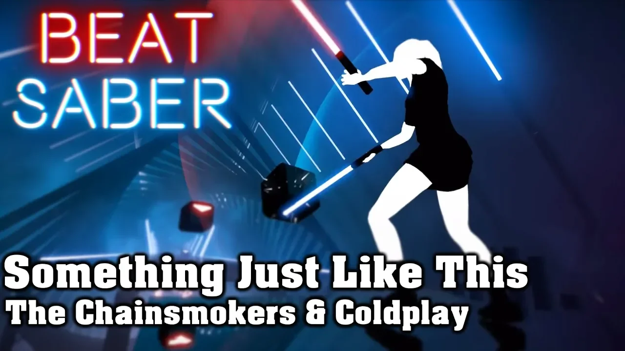 Beat Saber - Something Just Like This - The Chainsmokers & Coldplay (custom song) | FC