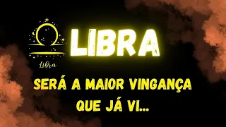 ♎️LIBRA😮SERÁ A MAIOR VIGANÇA QUE JÁ VI...