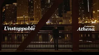 [FIFTY PLAY] 'Unstoppable - Sia' Covered by ATHENA