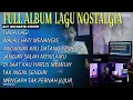 Lagu KOLEKSI LAGU NOSTALGIA ENAK BUAT SANTAI - ALY AN-NAFIS COVER
