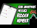 How To Send Someone Anonymous Text Without Showing Orginal Number