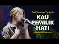 Download Lagu KAU PEMILIK HATI - ZIELL FERDIAN FT TRI SUAKA | Cover by Nabila Maharani