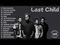 Download Lagu full album last child tanpa iklan