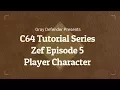 C64 Tutorial Series - Player Character Zef Episode 5