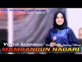 Download Lagu Yona Irma - MAMBANGUN NAGARI - Live Music