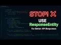 What is ResponseEntity in Spring Boot HTTP Status Codes Headers Explained