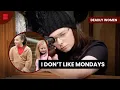 The I Don t Like Mondays Shooter Deadly Women True Crime