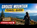 Is Grouse Mountain Worth 89 Gravity Coaster More