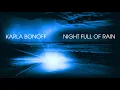 Download Lagu Karla Bonoff - Night Full Of Rain (Official Video)