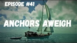 Anchors Aweigh, Wind over Water, Episode #41