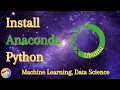 How to Install Anaconda and Python on Ubuntu for machine learning and data science