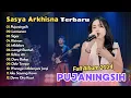 Download Lagu SASYA ARKHISNA FULL ALBUM - PUJANINGSIH - LAMUNAN | KOPLO TERBARU