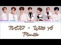 Download Lagu NEX7乐华七子 - Wait A Minute [CHI/PINYIN/ENG COLOR CODED LYRICS]