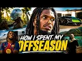 How I Spent My Off Season