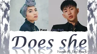 YUNA ft JAY PARK - DOES SHE Color Coded Eng vostfr cc