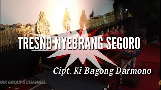 Download TRESNO NYEBRANG SEGORO ( TNS ) KARAOKE  Cipt. KI BAGONG DARMONO MP3