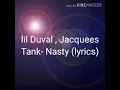 Download Lagu Lil Duval,Jacquees Tank-Nasty (Lyrics)