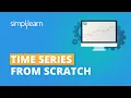 Time Series Analysis Time Series Forecasting Time Series Analysis In Excel Simplilearn