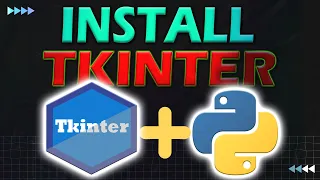 How to Install Tkinter in Python Tkinter for Python Easy Method