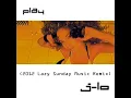 Lagu Jennifer Lopez - Play (Ralph Wonder's 2012 Lazy Sunday Music Remix)