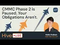 The CMMC Phase 2 Pause What Defense Contractors Need to Know