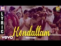 Download Lagu Manithan - Kondattam Lyric | Udhayanidhi Stalin, Hansika | Santhosh Narayanan