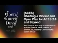 ACES Charting a Vibrant and Open Plan for ACES 2 0 Alex Forsythe Steve Tobenkin Joachim Zell