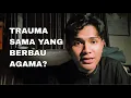 Download Lagu RELIGIOUS TRAUMA!? | FAWAID