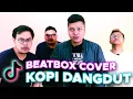 Download Lagu COVER LAGU TIKTOK VIRAL!! DOUGIE \u0026 KOPI DANGDUT BEATBOX