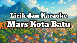 lirik dan karaoke mars kota batu lagu nasional