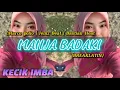Lagu KECIK IMBA - Manja Badaki (BreakLatin)