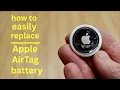 How to Replace Apple AirTag Battery