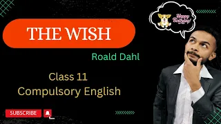the wish summary in nepali analysis in english class 11 compulsory english neb