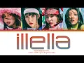 MAMAMOO ILLELLA Lyrics (마마무 일낼라 가사) (Color Coded Lyrics)