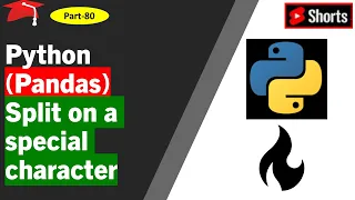 Python Pandas Split on a particular special character