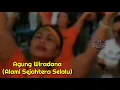 Download Lagu Agung Wiradana// Alami Sejahtera Selalu
