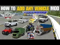 How to Install Any Vehicle Mod in Bus Simulator Indonesia