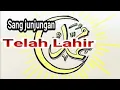 Download Lagu Telah Lahir Kehadapan ~ Sholawat ~ Kelahiran Nabi.