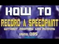 How to record speedpainting s without in photoshop using OBS tutorial