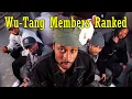 All Wu Tang Members Ranked