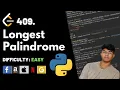 Longest Palindrome Leet code 409 Theory explained Python code
