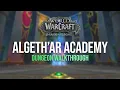 Algeth ar Academy Dungeon Walkthrough Season 1