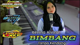 Download BIMBANG - Revina Alvira - kalem kalem Tanpa Kendang MP3