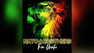 Download Nato \u0026 Brothers - FIA AVATU (Audio) MP3