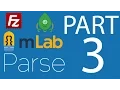 How to setup Parse Server - PART 3 Parse Dashboard Robomongo Filezilla
