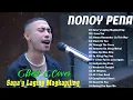 Download Lagu I Love You - Nonoy peña Cover Best hits 2025 | Nonoy peña Love Songs Remix | Sana'y Laging ...