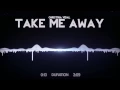 Christina Vidal - Take Me Away