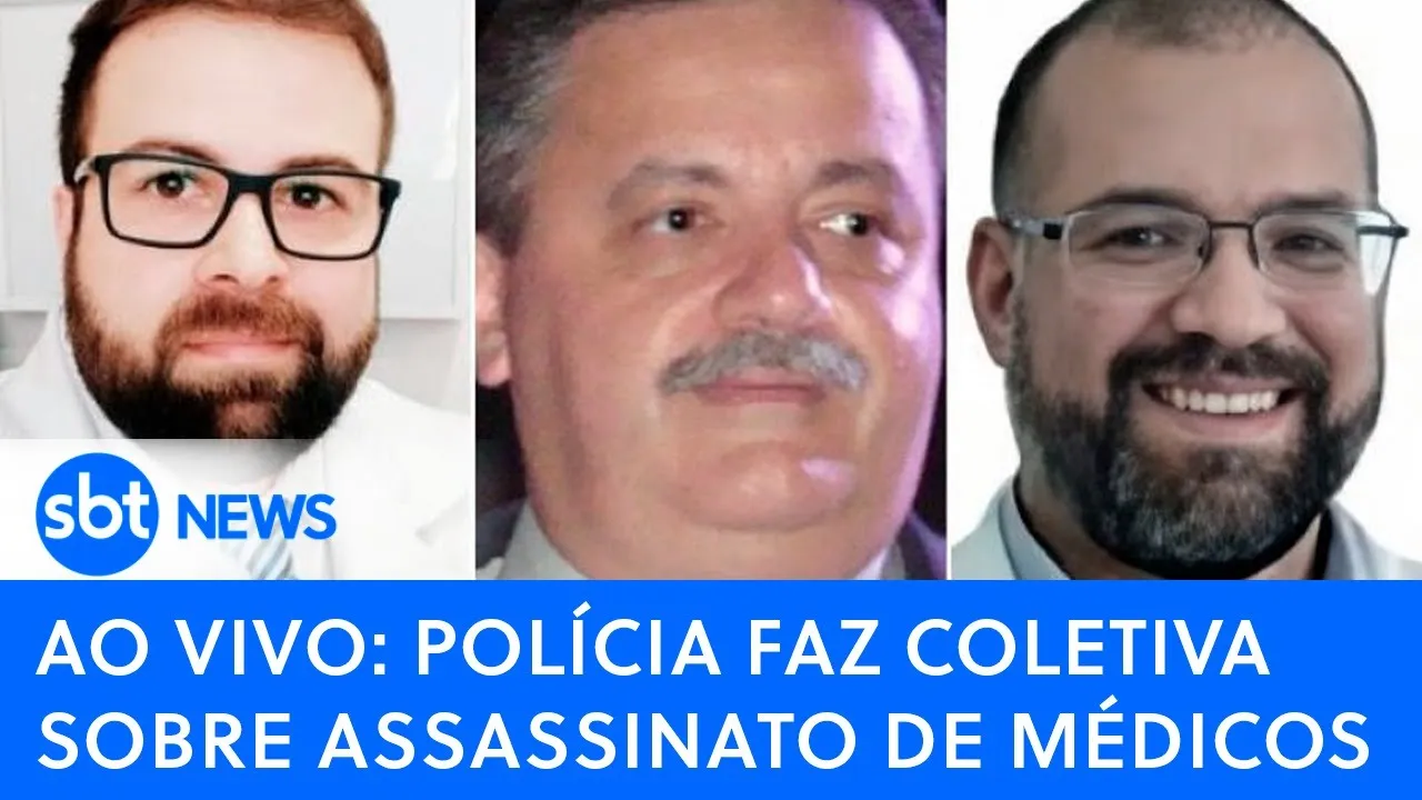AO VIVO: Polícia faz coletiva sobre investigação de assassinato de médicos