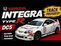 Honda Integra Type R DC5 - Track prepared JDM Import only PART ONE