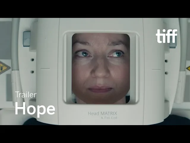 HOPE Trailer | TIFF 2019